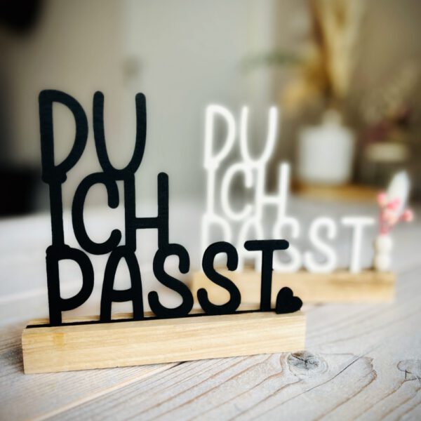 Du ~ ICH ~ PASST - aufsteller – Bild 3